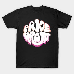 Pride and Wrath (Lesbian Pride) T-Shirt